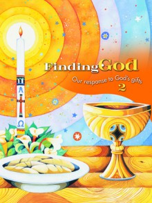 Grade 2: School Edition: Our Response to God's Gifts - Barbara F. Campbell, James P. Campbell