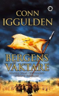 Bergens väktare (Erövraren, #3) - Conn Iggulden