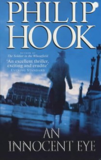 An Innocent Eye - Philip Hook