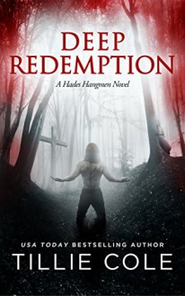 Deep Redemption (Hades Hangmen Book 4) - Tillie Cole