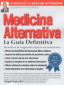 Medicina Alternativa: La Guia Definitiva - Burton Goldberg