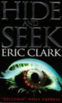 Hide And Seek - Eric Clark