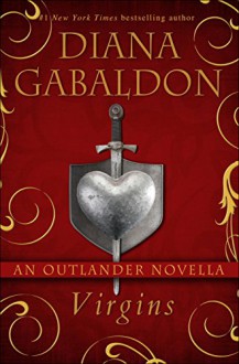 Virgins: An Outlander Novella (Kindle Single) - Diana Gabaldon