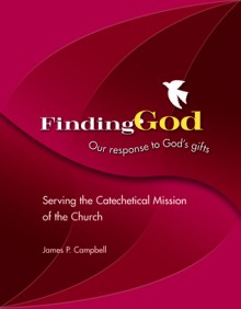 Serving the Catechetical Mission of the Church - James P. Campbell