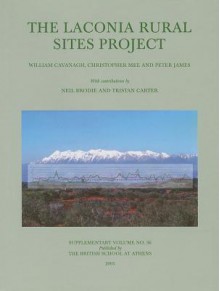 The Laconia Rural Sites Project - William Cavanagh, Christopher Mee, Peter James