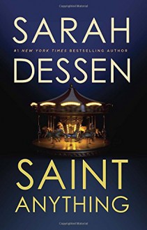 Saint Anything - Sarah Dessen