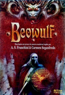 Beowulf - A.S. Franchini, Carmen Seganfredo