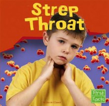 Strep Throat - Jason Glaser