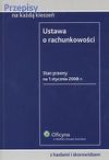 Ustawa o rachunkowości A6 2008 - Buczna Małgorzata (red.)