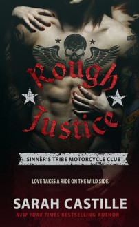 Rough Justice - Sarah Castille