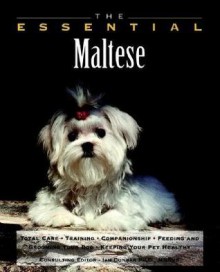 The Essential Maltese - Bane Harrison, Ian Dunbar, Jeannie Harrison