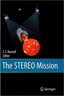 The Stereo Mission - C.T. Russell