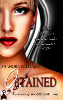 Obtained - Shanora Williams