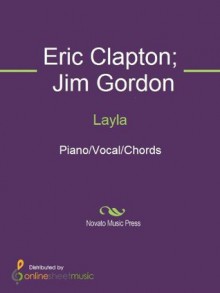 Layla - Eric Clapton, Jim Gordon