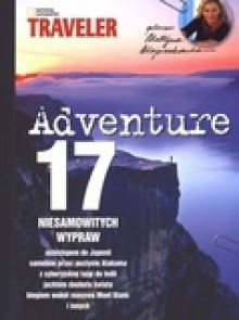 Adventure 17 niesamowitych wypraw. Część 2 - praca zbiorowa