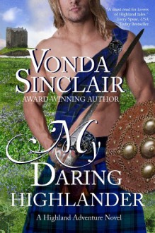 My Daring Highlander - Vonda Sinclair