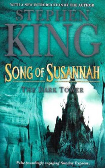 Song of Susannah - Stephen King