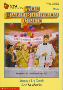 Stacey's Big Crush (Baby-Sitters Club) - Ann M. Martin