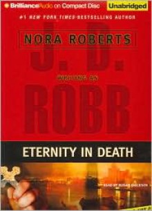 Eternity in Death (In Death Series) - 