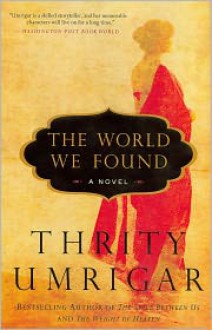 The World We Found - 