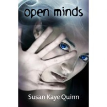 Open Minds - Susan Kaye Quinn