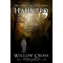 Haunted - Willow Cross