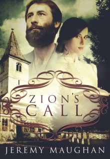 Zion's Call - Jeremy Maughan
