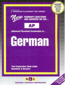 AP German (w/audio CD) (Advanced Placement Test Series) - Jack Rudman