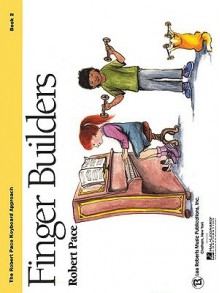 Finger Builders, Book 2 - Robert Pace