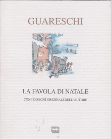 La favola di Natale - Giovannino Guareschi