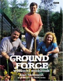 Ground Force Weekend Workbook (Ground Force) - Steve Bradley