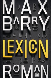 Lexicon: Roman - Friedrich Mader, Max Barry