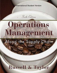 Operations Management: Along The Supply Chain - Roberta S. Russell