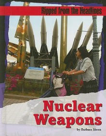 Nuclear Weapons - Barbara Sheen