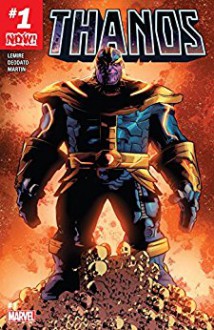 Thanos (2016-) #1 - Jeff Lemire,Mike Deodato