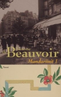 Mandariinit I - Simone de Beauvoir