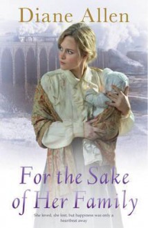 For the Sake of Her Family - Diane Allen