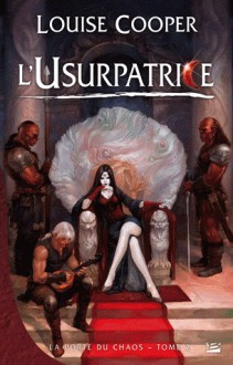 L'usurpatrice - Louise Cooper, Benjamin Kuntzer