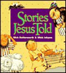 Stories Jesus Told - Bill Butterworth