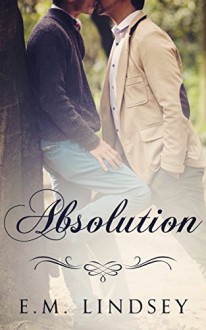 Absolution - E.M. Lindsey