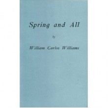 Spring and All - William Carlos Williams