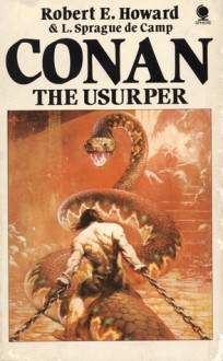 Conan the Usurper - Robert E. Howard, L. Sprague de Camp