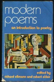 Modern Poems: An Introduction to Poetry - Richard Ellmann, Robert O'Clair