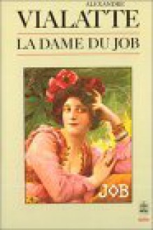 La Dame du Job - Alexandre Vialatte