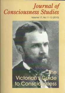 The Victorian's Guide to Consciousness: Essays Marking the Centenary of William James - Allan Combs