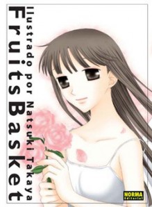 Fruits basket: Ilustrado por Natsuki Takaya - Natsuki Takaya