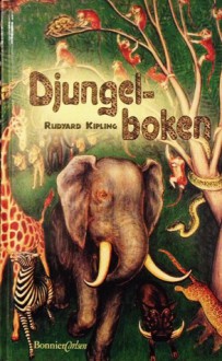 Djungelboken - Rudyard Kipling, Britt G. Hallqvist, W.H. Drake, J. Lockwood Kipling