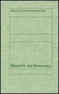 Hierarchy and Democracy - Albert Somit, Albert Somit