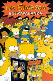 Les Simpson, Numéro 1: Extravaganza - Matt Groening