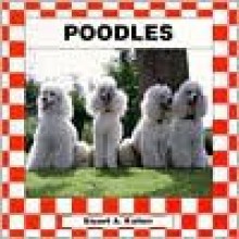 Poodles - Stuart A. Kallen